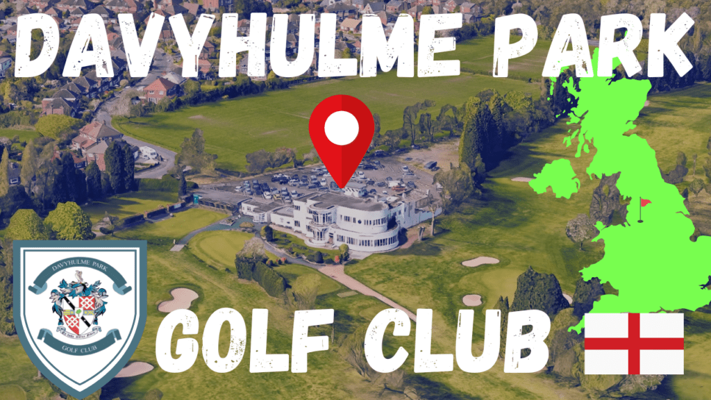 Davyhulme Park Golf Club