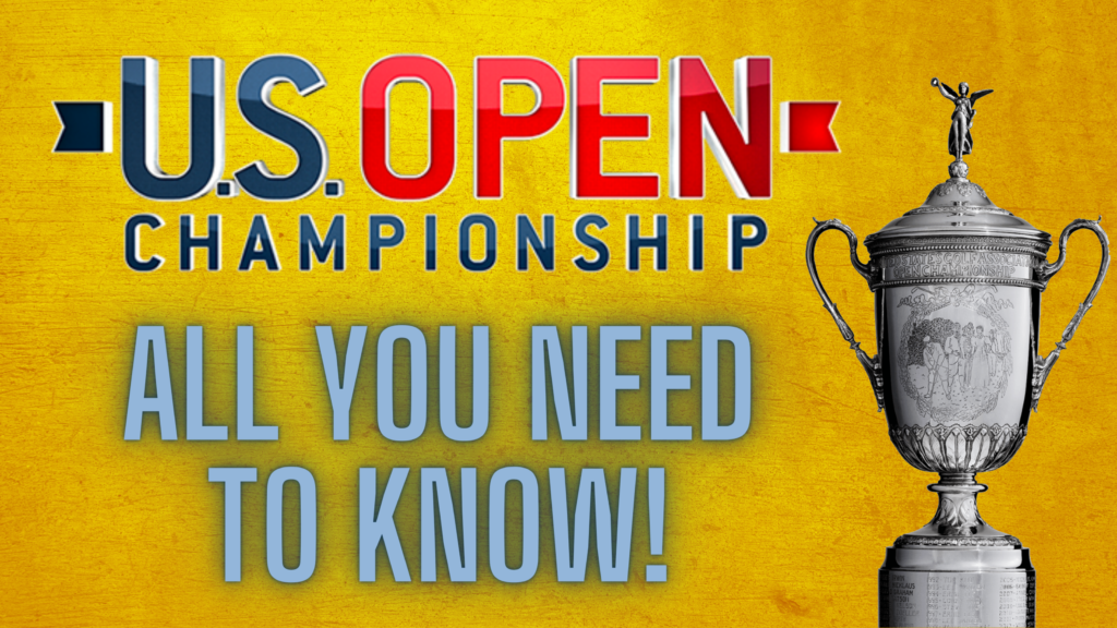 US Open Golf All You Need To Know