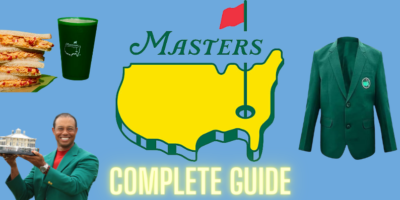 The US Masters Golf Tournament Complete Guide